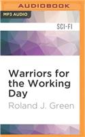 Warriors for the Working Day