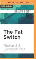 Fat Switch