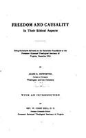 Freedom and Causality in Their Ethical Aspects