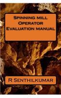 Spinning mill Operator Evaluation Manual