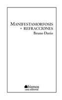 Manifestamorfosis/Refracciones