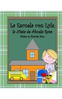 La Escuela con Lyla, la Nieta de Abuela Rosa