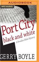 Port City Black and White