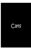 Cats - Notebook / Journal / Blank Lined Pages / Quality Soft Matte Cover: An Ethi Pike Collectible