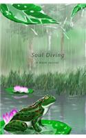 Soul Diving: A Blank Journal (Frog on Lotus Pond): A Blank Journal (Frog on Lotus Pond)