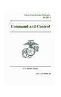 Marine Corps Doctrinal Publication MCDP 6 Command and Control 4 October 1996