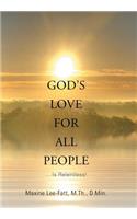 God's Love for All People . . .