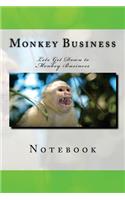 Monkey Business