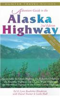 Adventure Guide to the Alaska Highway