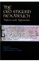 The Old English Hexateuch