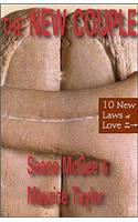 The New Couple: The Ten New Laws of Love: The Ten New Laws of Love