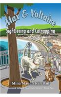 Max and Voltaire Sightseeing and Catnapping