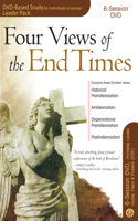 Four Views of the End Times 6-Session DVD Based Study Leader Pack