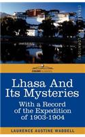 Lhasa and Its Mysteries