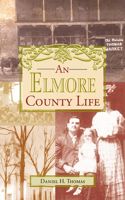 Elmore County Life