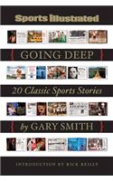 Sports Illustrated: Going Deep: 20 Classic Sports Stories