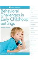 Behavioral Challenges in Early Childhood Settings