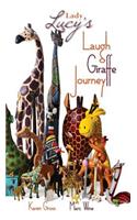 Lady Lucy's Laugh Giraffe Journey