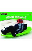 What Moves? Leveled Text