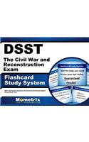 Dsst the Civil War and Reconstruction Exam Flashcard Study System