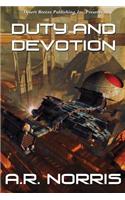 Duty and Devotion