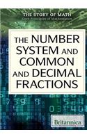 Number System and Common and Decimal Fractions