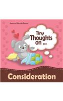 Tiny Thoughts on Consideration