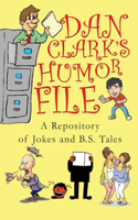 Dan Clark's Humor File