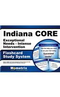 Indiana Core Exceptional Needs - Intense Intervention Flashcard Study System