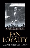 Fan Loyalty