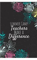 Summer Camp Teachers Make A Difference