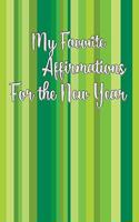 My Favorite Affirmations for the New Year
