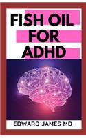 Fish Oil for ADHD