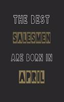 The Best salesmen are born in April journal