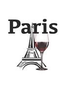 wine journal - Paris - wine tasting, drinking, rating, enjoying - write down your wine review, critic, 120 Pages, notebook, notepad, Paris