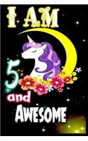 I am 5 and Awesome