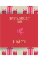 HAPPY VALENTINES DAY Feburary 14 LOVE: Notebook, Journal, Diary (120 Pages, Lines, 6 x 9) A gift for everyone you love