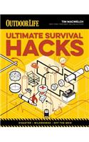 Ultimate Survival Hacks
