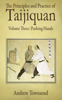 Principles and Practice of Taijiquan