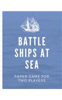 Battle Ships At Sea Paper Game For Two Players
