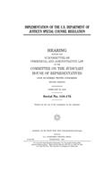Implementation of the U.S. Department of Justice's special counsel regulation
