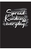 Spread Kindness Everyday