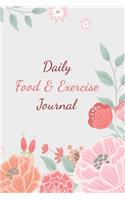 Daily Food And Exercise Journal: 60 Days Food Journal And Fitness Tracker With Daily Gratitude - Best Appreciation Gift Notebook