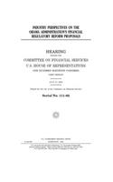 Industry perspectives on the Obama administration's financial regulatory reform proposals