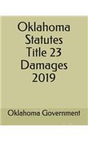 Oklahoma Statutes Title 23 Damages 2019