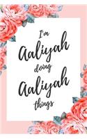 I'm Aaliyah Doing Aaliyah Things