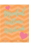 Mental Wellness Notebook
