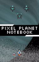 Pixel Planet Notebook