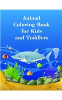 Animal Coloring Book for Kids and Toddlers