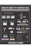 2020 When in Doubt try another Hole Weekly Planner dated with to do notes: Dated calendar with to do list Computer theme